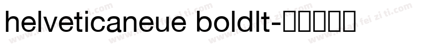helveticaneue boldlt字体转换
